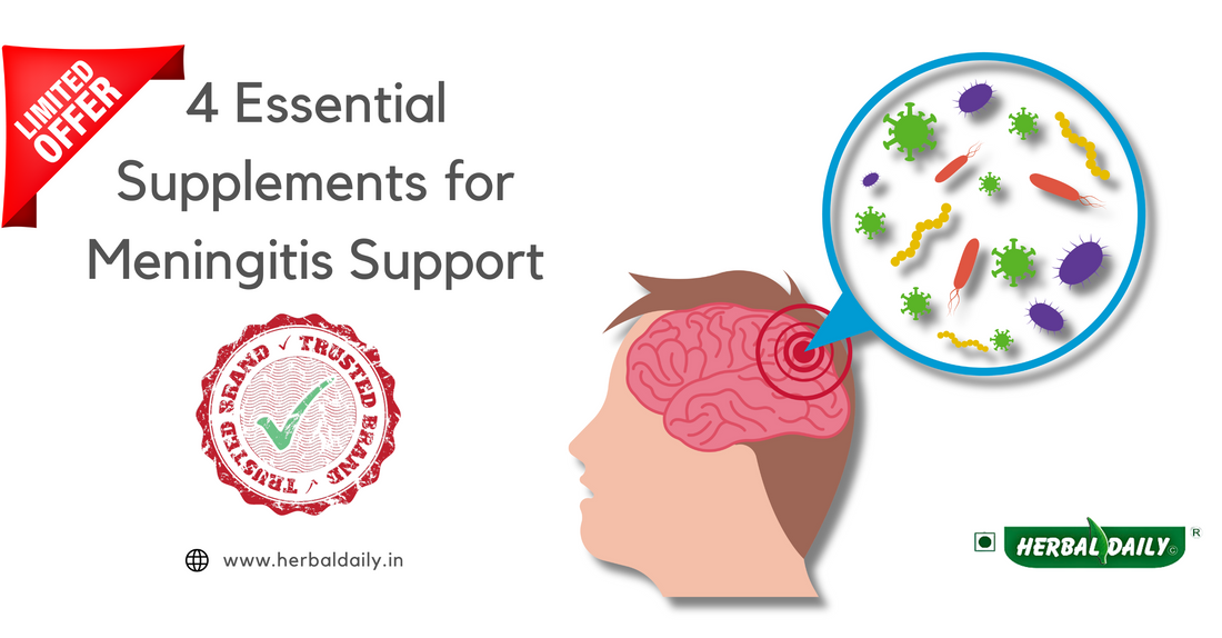 4 Essential Supplements for Meningitis Support
